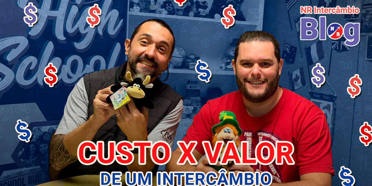10—Custo-X-Valor-de-um-intercambio custo x valor de um intercambio